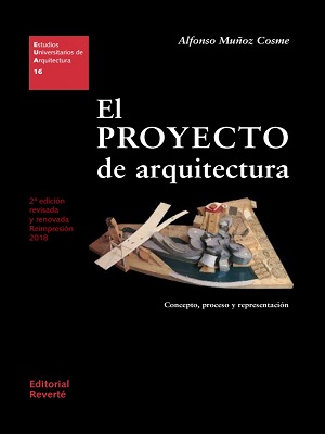 El proyecto de arquitectura - Alfonso Muñoz Cosme - Segunda Edicion